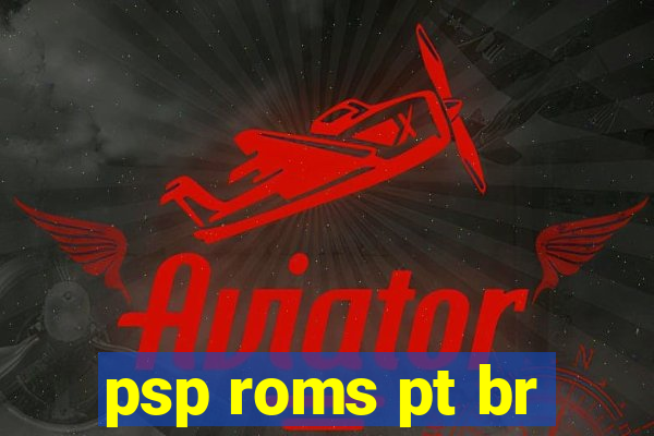 psp roms pt br